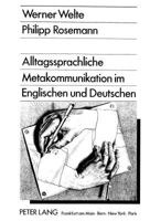 Alltagssprachliche Metakommunikation Im Englischen Und Deutschen 363141966X Book Cover
