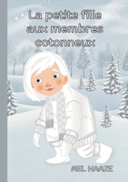 La petite fille aux membres cotonneux (French Edition) 2322541370 Book Cover
