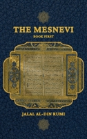 The Mesnevi: Book First 2357287098 Book Cover