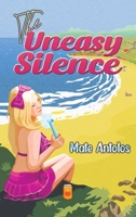 The Uneasy Silence 1035869535 Book Cover