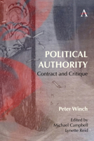 Political Authority: Contract and Critique 1839991658 Book Cover