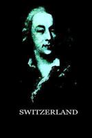 Memoirs of Casanova, Vol 14: Switzerland 1479247588 Book Cover