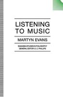 Listening to Music (Swansea Studies in Philosophy) 1349117382 Book Cover