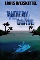 Watery Grave 1594537542 Book Cover