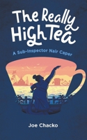 The Really High Tea 1838367330 Book Cover