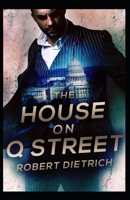 The House on Q Street 1952138019 Book Cover