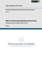 Weg: Formalien einer Eigent�merversammlung: Einladung und Durchf�hrung einer ETV 3656192294 Book Cover