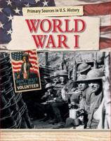 World War I: The War to End All Wars 1502602520 Book Cover