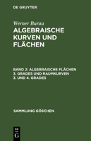 Algebraische Fl�chen 3. Grades Und Raumkurven 3. Und 4. Grades 3111007189 Book Cover