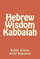 Hebrew Wisdom Kabbalah 1508588422 Book Cover