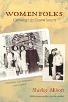 Womenfolks: Growing Up Down South 0899198600 Book Cover