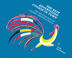 The Best Advertising Course in Town 0957387598 Book Cover