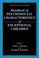 Handbook of Psychosocial Characteristics of Exceptional Children 1441933093 Book Cover