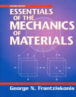Essentials of the Mechanics of Materials, Second Edition 160595098X Book Cover