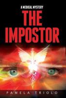 The Impostor: A Medical Mystery 1939288835 Book Cover