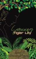 Surviving Tiger Lily 1087976774 Book Cover