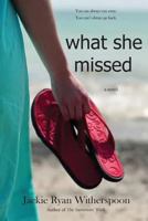 What She Missed 1547100613 Book Cover