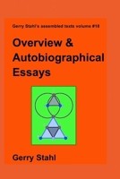 Overview and Autobiographical Essays 1329861590 Book Cover