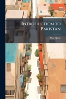 Introduction to Pakistan 1288458681 Book Cover