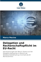 Delegation und Rechenschaftspflicht im EU-Recht (German Edition) 6203250619 Book Cover