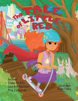 The Tales of Little Red 1734638621 Book Cover