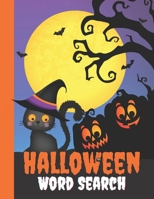 Halloween Word Search: Activity Book for Kids and Adults | Easy Word Search B08HG8YFYM Book Cover