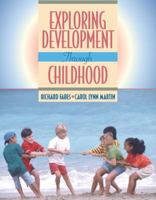 Exploring Development through Childhood 0205342124 Book Cover