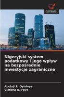Nigeryjski system podatkowy i jego wplyw na bezposrednie inwestycje zagraniczne (Polish Edition) 6208968461 Book Cover
