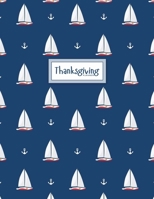 Thanksgiving Planner: Weekly & Monthly Agenda Journal and Decorations Planning or Checklist Cooking & Recipes Menu Organizer (Countdown Schedule) 1693552833 Book Cover