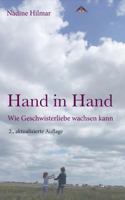 Hand in Hand: Wie Geschwisterliebe wachsen kann 3748109784 Book Cover