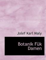 Botanik Fük Damen 1140375067 Book Cover