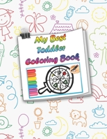 My Best Toddler Coloring Book: 8,5 x 11 117 White paper With coloring characters, animals... B08P5RFRLV Book Cover
