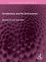 Architecture and the Environment 1032615486 Book Cover