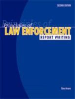 Principles of Law Enforcement Report Writing 0176415475 Book Cover