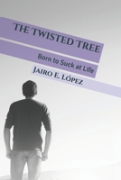 The Twisted Tree 1984978306 Book Cover
