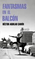 Fantasmas En El Balcn 6073806256 Book Cover