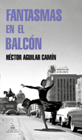 Fantasmas En El Balc�n 6073806256 Book Cover