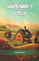 Vandemark's Folly 9368096716 Book Cover