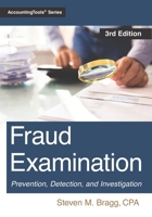 Fraud Examination: Third Edition 1642210889 Book Cover