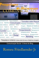 Comunica��o: 5 Anos de Pesquisas e Numeros 1497481570 Book Cover