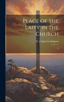 Place of the Laity in the Church: 8 1021518034 Book Cover