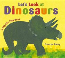 Let's Look at Dinosaurs 0763653543 Book Cover