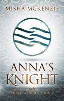 Anna's Knight 1942318200 Book Cover