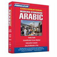 Pimsleur Arabic (Modern Standard) Conversational Course - Level 1 Lessons 1-16 CD: Learn to Speak and Understand Modern Standard Arabic with Pimsleur Language Programs 1442338571 Book Cover