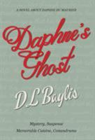 Daphne's Ghost 1913085007 Book Cover
