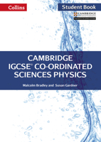 Cambridge IGCSE® Co-ordinated Sciences Physics: Student Book 0008210225 Book Cover