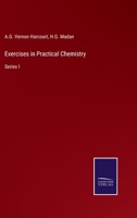 Exercises in Practical Chemistry 3375020406 Book Cover