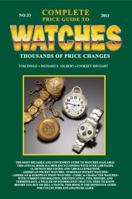 Complete Price Guide to Watches 2013 0982948727 Book Cover