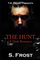 The Hunt: A Dark Romance B095GRVZ7H Book Cover