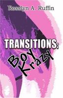 Transitions: Boy Krazy 1424109450 Book Cover